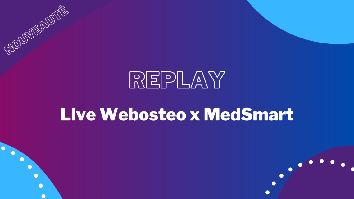 Replay_live_webosteo-medsmart