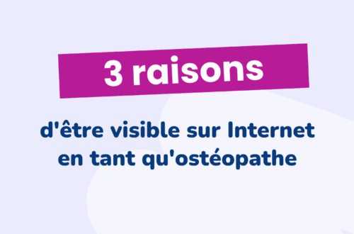 3-raisons-visible-internet-osteopathe